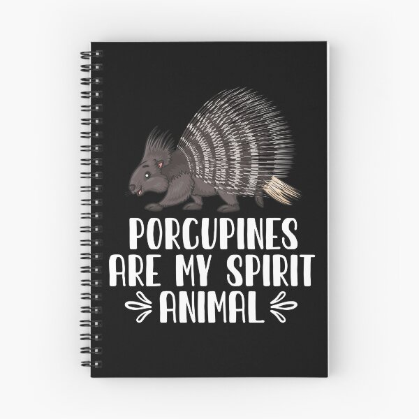 Item preview, Porcupines Are My Spirit Animal designed and sold by GabbyKash.