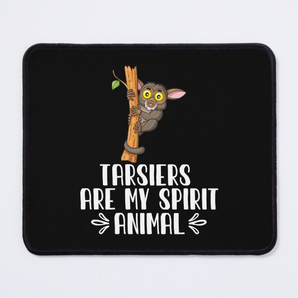 Item preview, Tarsiers Are My Spirit Animal designed and sold by GabbyKash.