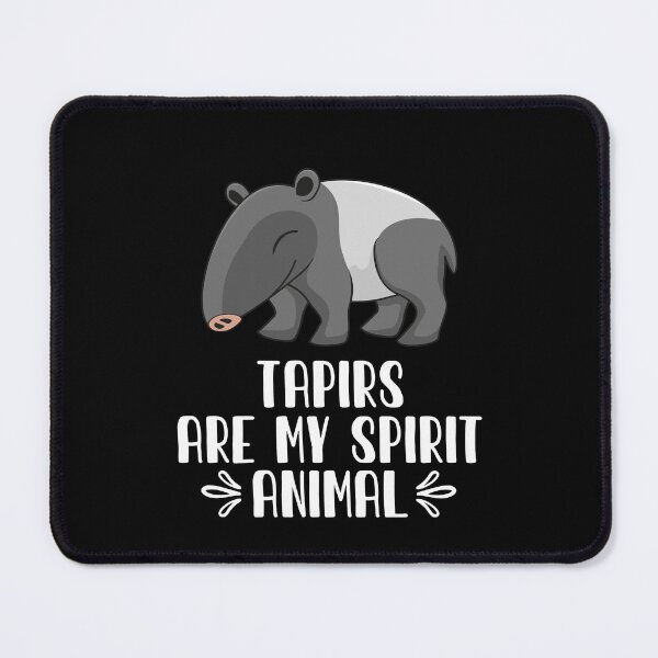 Item preview, Tapirs Are My Spirit Animal designed and sold by GabbyKash.