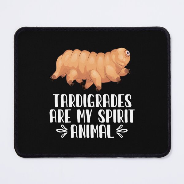 Item preview, Tardigrades Are My Spirit Animal designed and sold by GabbyKash.