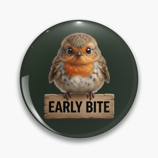 Item preview, Early Bite Cute Robin Bird Sign designed and sold by EimSol.