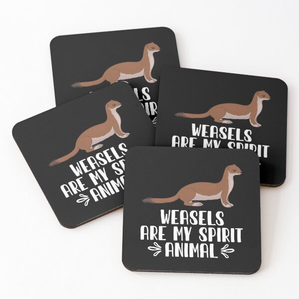 Item preview, Weasels Are My Spirit Animal designed and sold by GabbyKash.