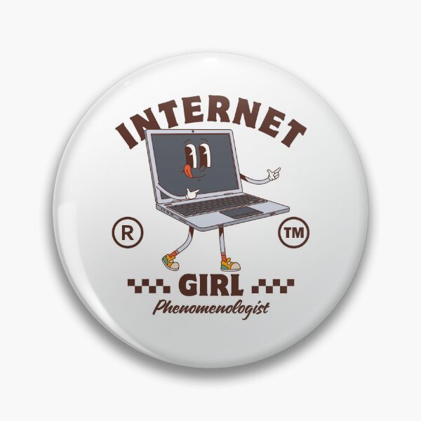 Item preview, Internet girl phenomenologist designed and sold by Peerless-Prime.