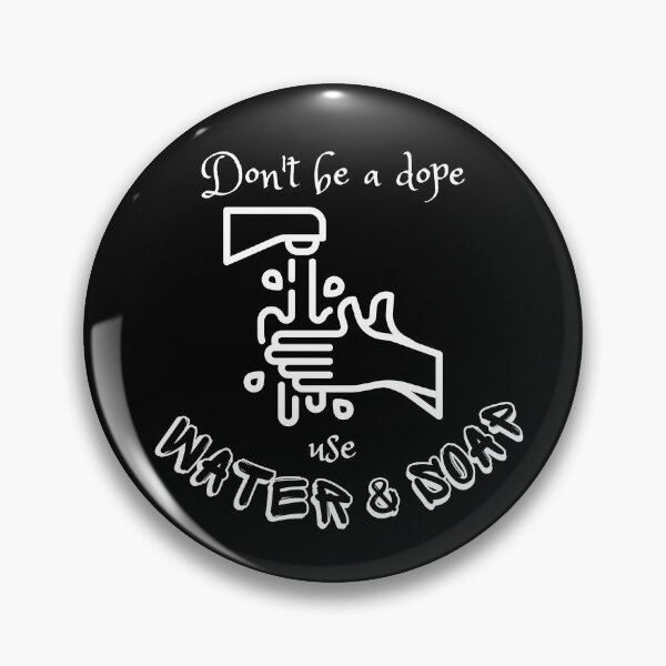 Item preview, Funny Wash Hands Use Soap Quote Design designed and sold by DesignsVault.