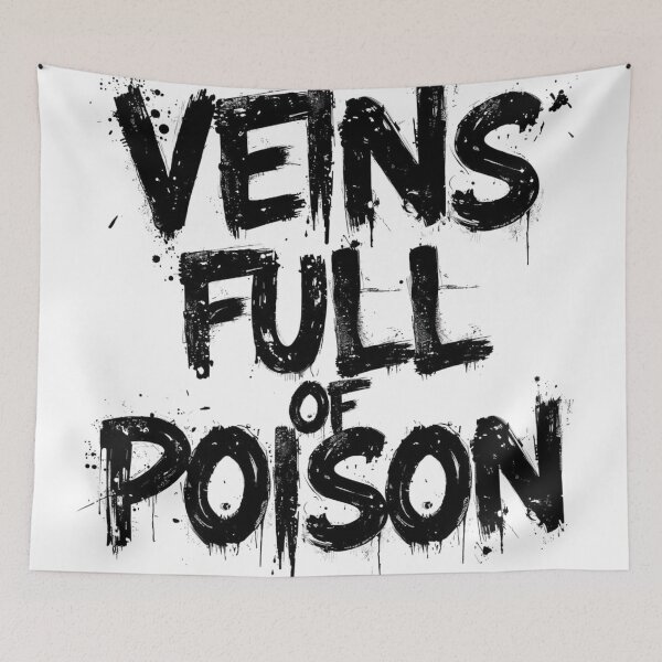 Item preview, Veins Full Of Poison - Grunge Aesthetic Quote designed and sold by LoveIsPoison.