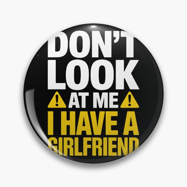 Item preview, don't look at me, i have a girlfriend designed and sold by jkrphoto.