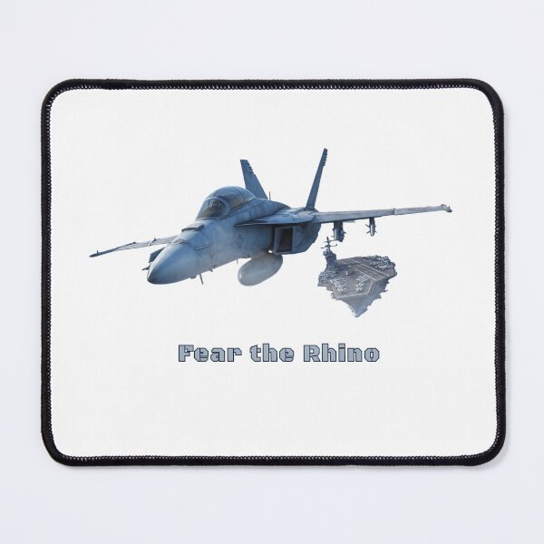 Item preview, Fear the Rhino - F/A 18-E/F Super Hornet Carrier Ops designed and sold by Mission Ready.