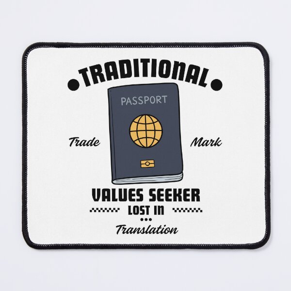 Item preview, Traditional values seeker lost in translation designed and sold by Peerless-Prime.
