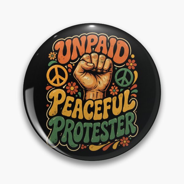 Item preview, Unpaid Peaceful Protester Human Rights Protest designed and sold by will freed18.