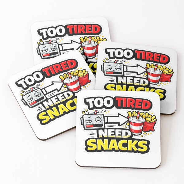 Item preview, Too Tired Need Snacks Funny Low Energy Food Design designed and sold by Timeless Junction.