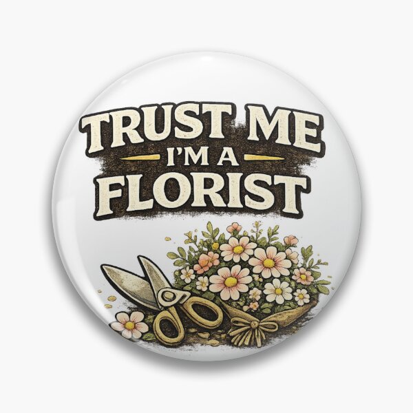 Item preview, Trust Me I'm a Florist - Funny Florist T-Shirt with Flowers and Floral Scissors designed and sold by Wild Pixel Studio.