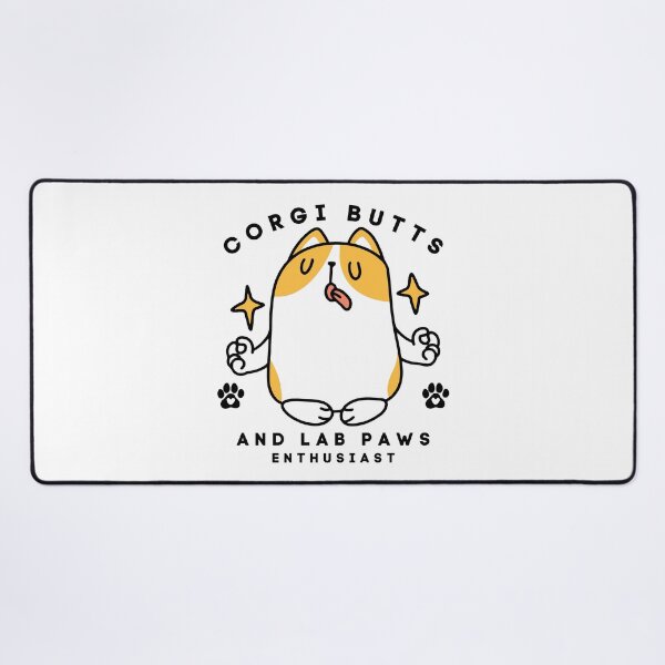 Item preview, Corgi butts and lab paws enthusiast designed and sold by Peerless-Prime.