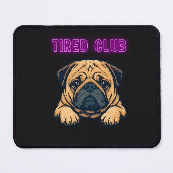 Item preview, Tired Club Dog Funny Sad Pug Meme Shirt designed and sold by GigaFactory.