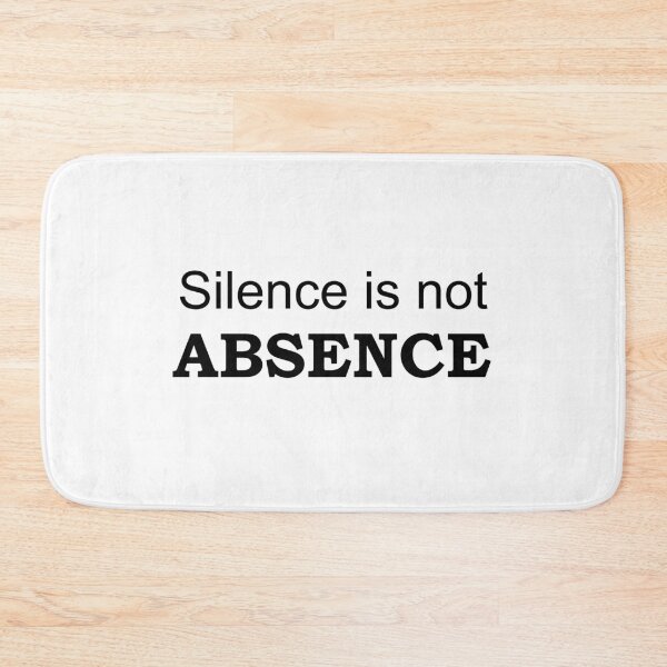 Item preview, Silence Is Not Absence – A Quiet Strength Reminder designed and sold by MadCatDesign77.