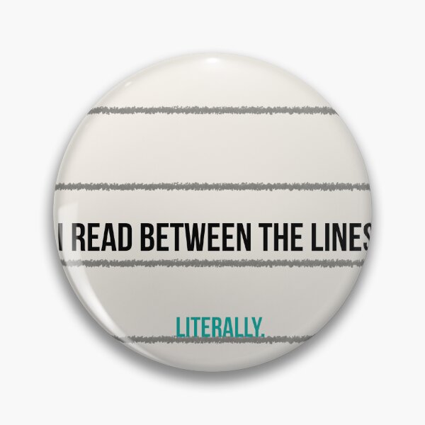 Item preview, I Read Between the Lines. Literally. designed and sold by LitNLogic.