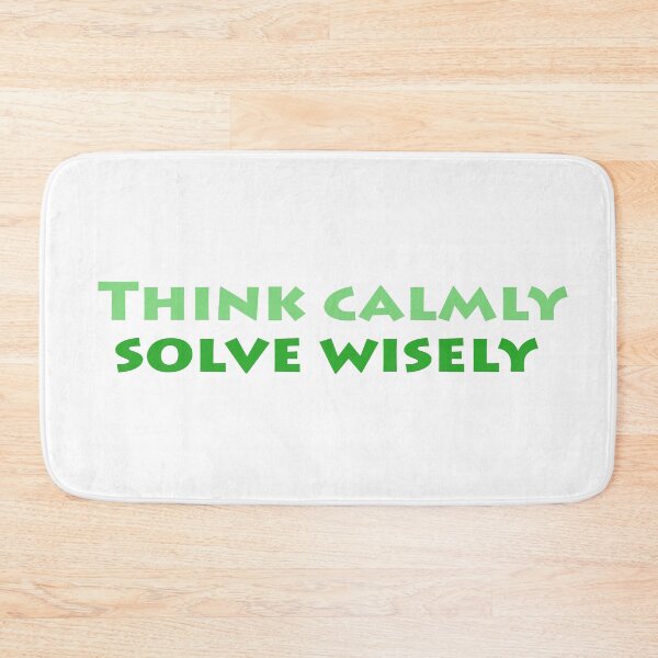 Item preview, Think calmly solve wisely designed and sold by AyushkaAgarwal.