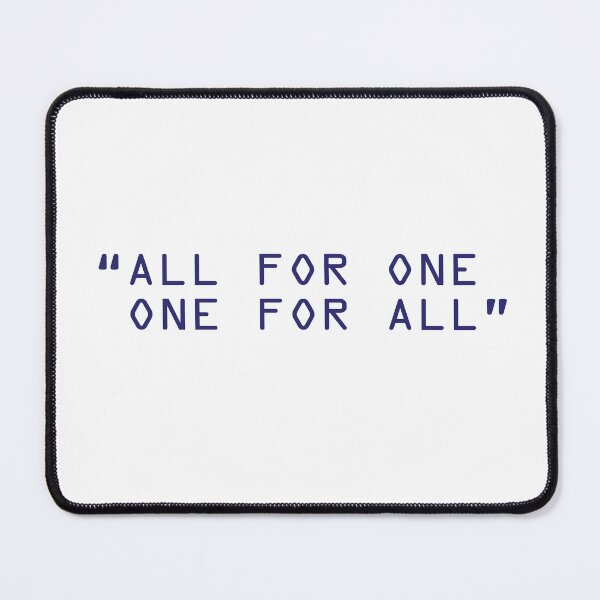 Item preview, All for one, one for all designed and sold by AyushkaAgarwal.