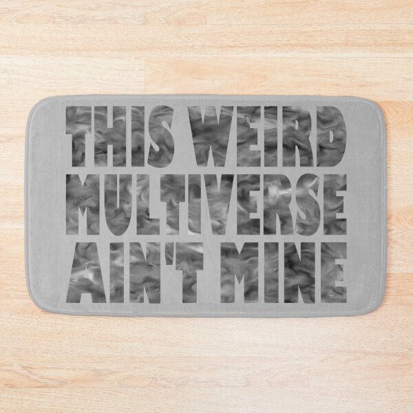 Item preview, This strange multiverse is not mine. designed and sold by BeJahMan.