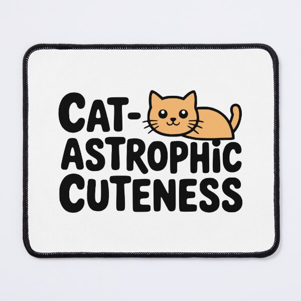 Item preview, Cat-astrophic Cuteness! designed and sold by PMCreative.