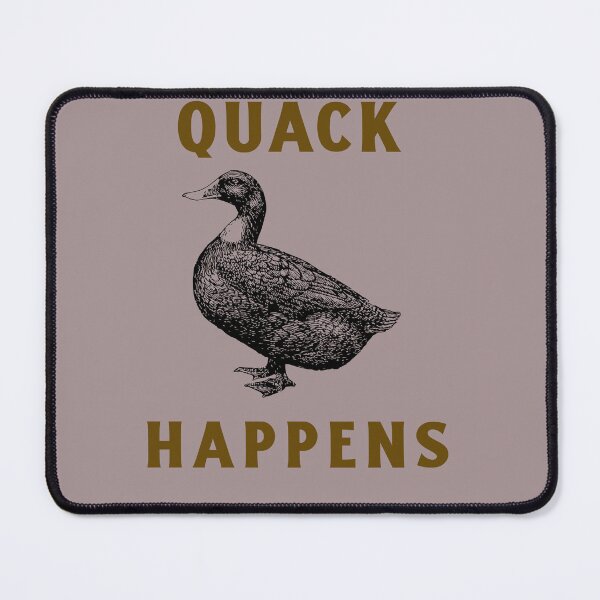 Item preview, Quack Happens designed and sold by JDWtees.