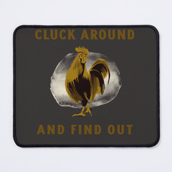 Item preview, Cluck around and find out designed and sold by JDWtees.