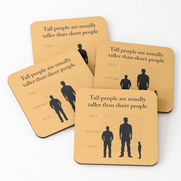 Item preview, Tall people are usually taller than short people designed and sold by Shmidzis.