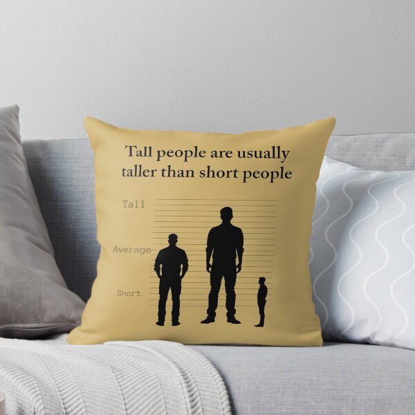 Item preview, Tall people are usually taller than short people designed and sold by Shmidzis.