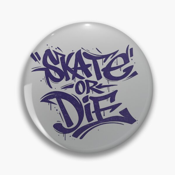 Item preview, Skate or Die Classic Graffiti Tag designed and sold by HubiUrbanStudio.