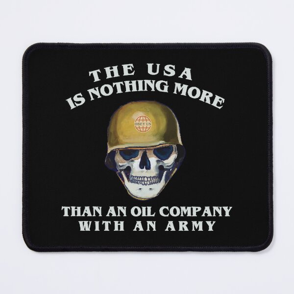 Item preview, THE USA IS NOTHING MORE THAN AN OIL COMPANY WITH AN ARMY (GEORGE CARLIN) designed and sold by remerasnerdas.