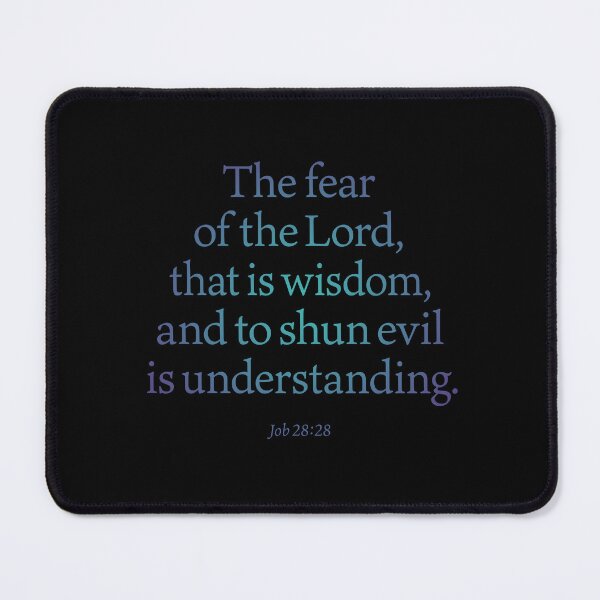 Item preview, The fearof the Lord,that is wisdom,and to shun evilis understanding. v.1 designed and sold by x1brett.