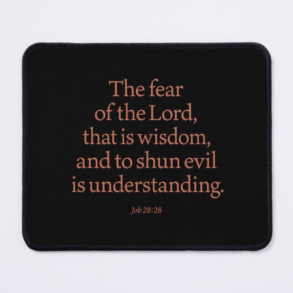 Item preview, The fearof the Lord,that is wisdom,and to shun evilis understanding. v.5 designed and sold by x1brett.