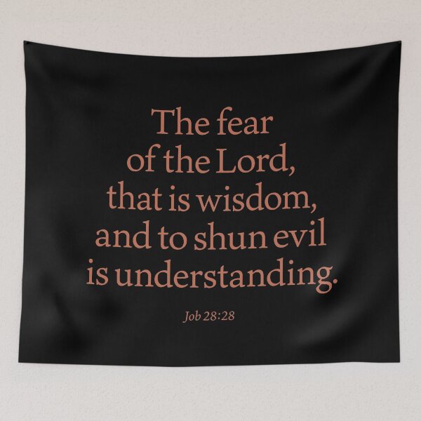 Item preview, The fearof the Lord,that is wisdom,and to shun evilis understanding. v.5 designed and sold by x1brett.