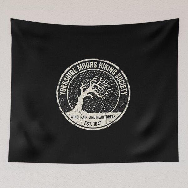 Item preview, Yorkshire Moors Hiking Society Wind Rain And Heartbreak Est 1847 Wuthering Heights designed and sold by Fenay Designs.