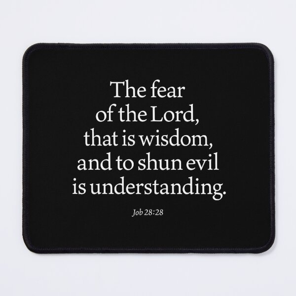 Item preview, The fearof the Lord,that is wisdom,and to shun evilis understanding. v.7 designed and sold by x1brett.