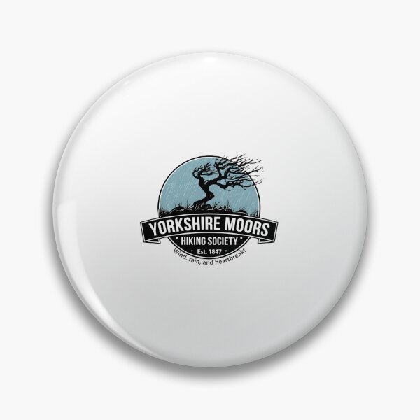 Item preview, Yorkshire Moors Hiking Society Est 1847 Wind Rain And Heartbreak Wuthering Heights designed and sold by Fenay Designs.