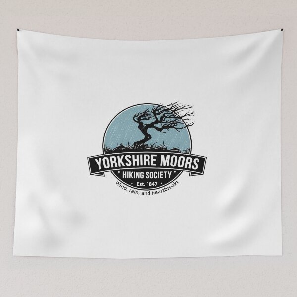 Item preview, Yorkshire Moors Hiking Society Est 1847 Wind Rain And Heartbreak Wuthering Heights designed and sold by Fenay Designs.