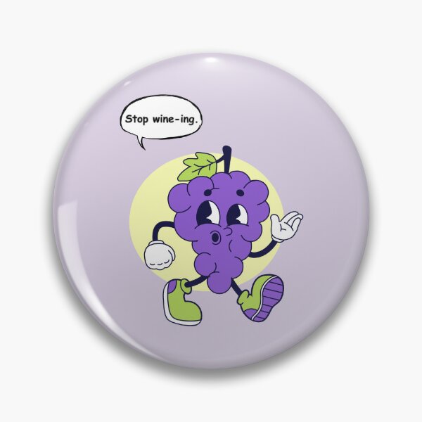 Item preview, Stop Wine-ing Funny Grape Sticker | Cute Kawaii Grapes Cartoon Pun Design designed and sold by RositaArtStudio.