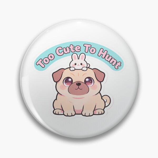 Item preview, Too Cute To Hunt Pug Dog Bunny Cute Kawaii Animal Lover Easter Sticker designed and sold by Artclo3.