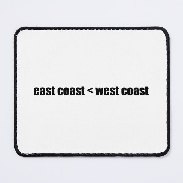 Item preview, East Coast Less Than West Coast Typography designed and sold by shufflik.