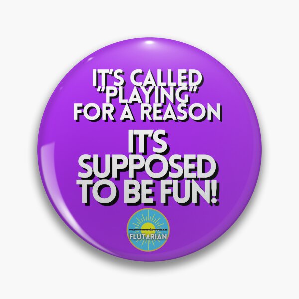 Item preview, "Playing" - it's supposed to be fun! designed and sold by Flutarians.