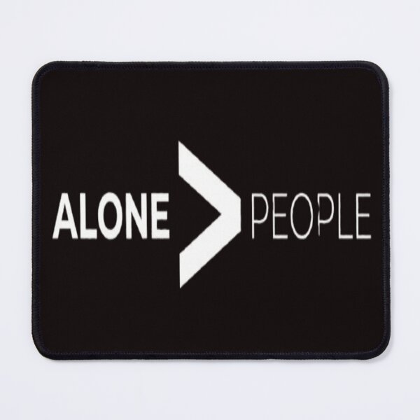 Item preview, Alone Greater Than People Minimalist Introvert Statement Graphic designed and sold by ZChrome.