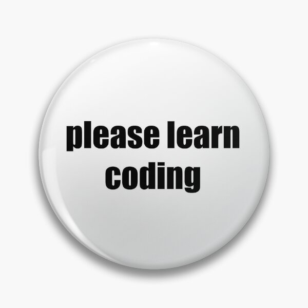 Item preview, Please Learn Coding Minimalist Typography Design designed and sold by shufflik.