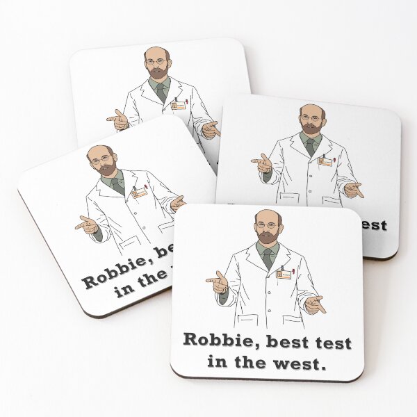 Item preview, Workaholics | Robbie, best test in the west! designed and sold by unhinged.prints.