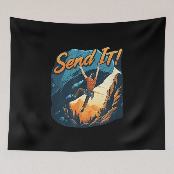 Item preview, Send It! - Climbing and Bouldering Life designed and sold by AndersonLFernan.