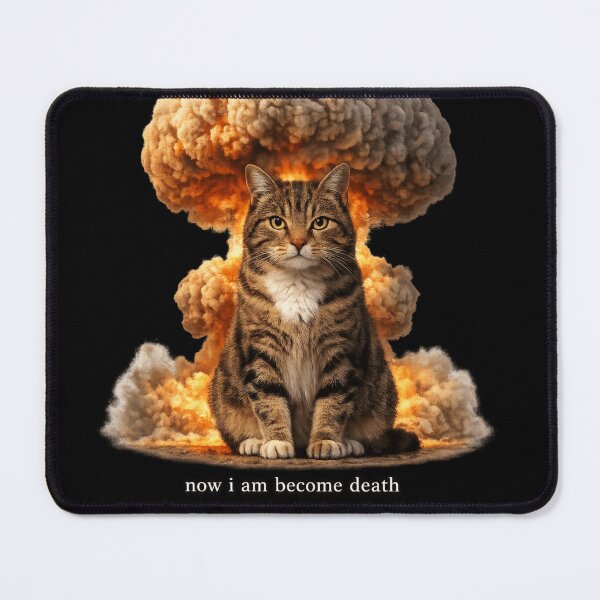 Item preview, Cattenheimer – Now I Am Become Death - Atomic Cat Meme designed and sold by MaxLevelMerch.