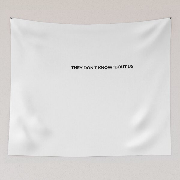 Item preview, They Don’t Know 'bout Us Minimal Quote Shirt designed and sold by ade-datt.