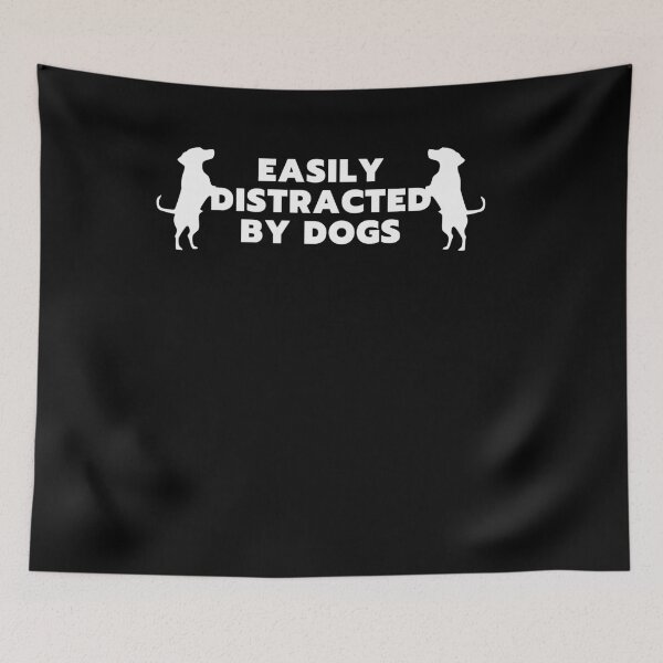 Item preview, Funny Dog Lover Shirt Easily Distracted By Dogs Cute Pet Humor Tee designed and sold by Re Ka.