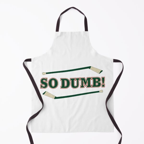 Item preview, SO DUMB! with sticks. In Minnesota Wild colors. designed and sold by Hattrixz.