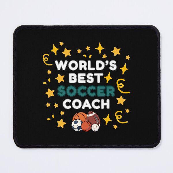 Item preview, World’s Best Soccer Coach designed and sold by DixieGirlStudio.