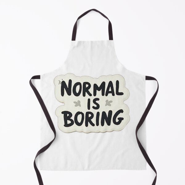 Item preview, Normal is boring designed and sold by ZilkepiienArt.